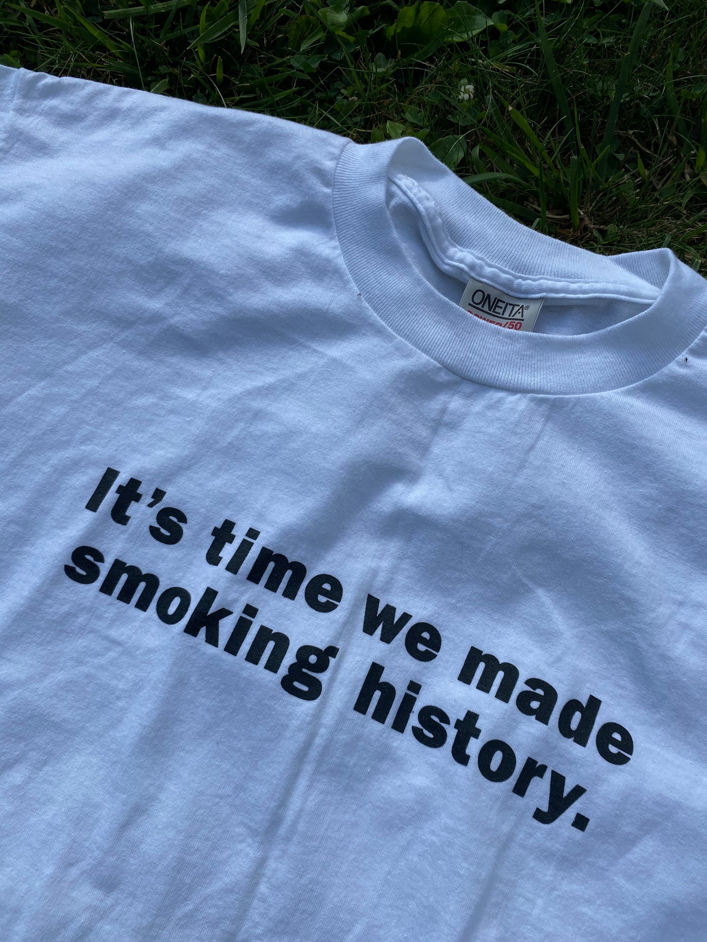 Vintage 90's "It's Time We Made Smoking History" T-Shirt
